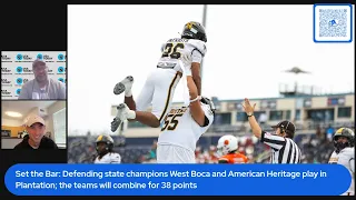 Florida high school football season Week 1 We set the bar