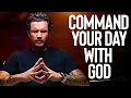 Download Lagu Command Your Day With This Powerful Daily Prayer!