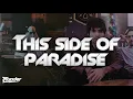 Download Lagu Coyote Theory - This Side Of Paradise (Lyrics)