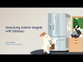 Unlocking Admin Insights with Tableau