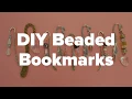 DIY Beaded Bookmarks
