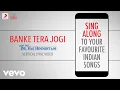 Download Lagu Banke Tera Jogi - Phir Bhi Dil Hai Hindustani|Official Bollywood Lyrics|Alka|Sonu