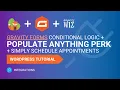 Gravity Wiz Populate Anything Perk Gravity Forms Conditional Logic Simply Schedule Appointments