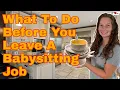 What To Do Before You Leave A Babysitting Job
