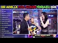OM ADELLA TERBARU 2026 || PERCERAIAN LARA - MUTIARA - DIFARINA INDRA FULL ALBUM TERBARU 2026