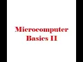 Microprocessors and Microcontrollers Lecture Microcomputer Basics II TheEngineeringDoctor