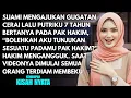 Lagu SAAT SIDANG PERCERAIANKU ANAKKU MENUNJUKAN SEBUAH VIDEO - SEMUA SYOK TERNYATA REKAMAN ITU ISINYA...