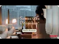 Download Lagu Semua Aku Dirayakan - Nadin Amizah (speed up)