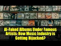 Download Lagu Album Palsu AI dengan Nama Artis Terkenal: Bagaimana Industri Musik Dibajak?