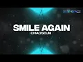 Lagu Chaoseum - Smile Again [HD]