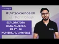 Machine Learning Tutorial Chap 4 Part-1 Exploratory Data Analysis Tutorial Rohit Ghosh GreyAtom
