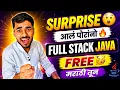 Surprise Full Stack Java Course FREE Complete