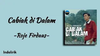 cabiak didalam roje firdaus lirik lagu minang