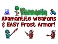 Adamantite Tier Weapons and EASY Frost Armor Terraria 1 3 1 PC Let s Play Guide