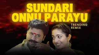 sundari onnu parayu remix trending song remix deepak dev velli aranjanam kulugunga nadhiyil