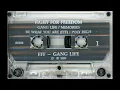 Download Lagu FFF (FIGHT FOR FREEDOM) - Gang Life (1989)