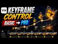 VN KEYFRAME COMPLETE TUTORIAL 2026 Basic to Advanced Keyframe Animation Smooth Pro Effects