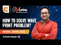How to Solve Wave Print Problem Machine Learning Series Ankush Singla