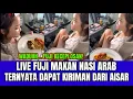 Download Lagu Live Fuji Makan Nasi Arab, Ternyata Dapat Kiriman Dari Aisar!