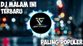 Download DJ MALAM INI TERBARU 2018 (by Rahmat tahalu) MP3