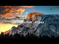 Rasulullah - Hijjaz (Musik+Lirik)