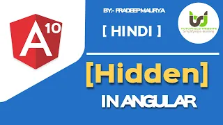 Hidden attribute in Angular Angular 10 Tutorials in Hindi Part-15