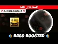 Download Lagu 🔥🔥🔥MEL ISAIYEA | ⭕️ 5.1 SURROUND ⭕️ | 🔊 BASS™ BOOSTED 🔊 | 🔊SUB BASS™🔊 | by THARMi2005