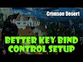 Crimson Desert My Custom Beginner Key Binding Setup To Fix the Controls in Crimson Desert