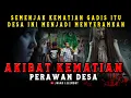 MERINDING !!! Semenjak Kematian Gadis Itu Desa Ini Menjadi Sangat Menyeramkan - CERITA HOROR