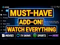 Must Have Kodi Add-on WATCH EVERYTHING Best Kodi Addon 2026