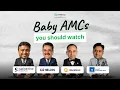 Baby AMCs You Should Watch