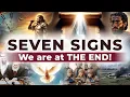 Download Lagu SEVEN SIGNS. We are at THE END!