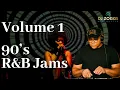 Lagu 90's Old School R\u0026B | Volume 1