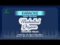 Download Lagu Mahallul Qiyam (Ya Nabi Salam 'Alaika) - Khanifah Khani | Male Version | Instrumen | No Vocal 