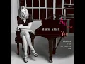 Gee Baby, Ain't I Good To You - Diana Krall