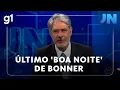 Lagu Jornal Nacional: William Bonner se despede do JN e dá seu último 'boa noite'