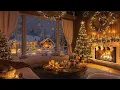Download Lagu Beautiful Snowy Christmas Ambience 🎄Instrumental Christmas Music 🌲🎁 Christmas Ambience 2025