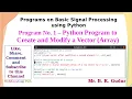 Python Program to Create and Modify a Vector - Experiment No 1 of Basic Signal Processing Lab