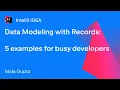 IntelliJ IDEA Data Modeling with Records - 5 examples for busy developers