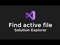 Visual Studio Tip - How to Find the Active File Inside the Solution Explorer
