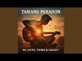 Tamang Panahon (feat. Tsong \u0026 Cauley)