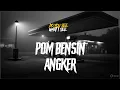 Download Lagu POM BENSIN ANGKER !!! By @risyaars10