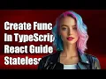 Creating Generic Stateless Functions in TypeScript React A Complete Guide