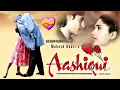 Download Lagu Aashiqui Movie Songs || 90s Superhit || Kumar Sanu \u0026 Anuradha Paudwal || Rahul Roy \u0026 Anu Agarwal