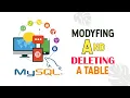 Master MySQL Modifying and Deleting a Table Ep 08