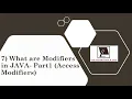 7 What are Modifiers in JAVA - Part1 Access Modifiers