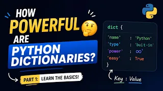 How Powerful Are Python Dictionaries Part 1 Learn the Basics