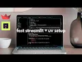 5 Minute Streamlit Project Setup with uv