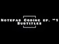 Notepad Coding Ep How to Make Subtitles in s Using Notepad VLC Media Player