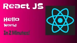 React JS Hello World In 2 Minutes